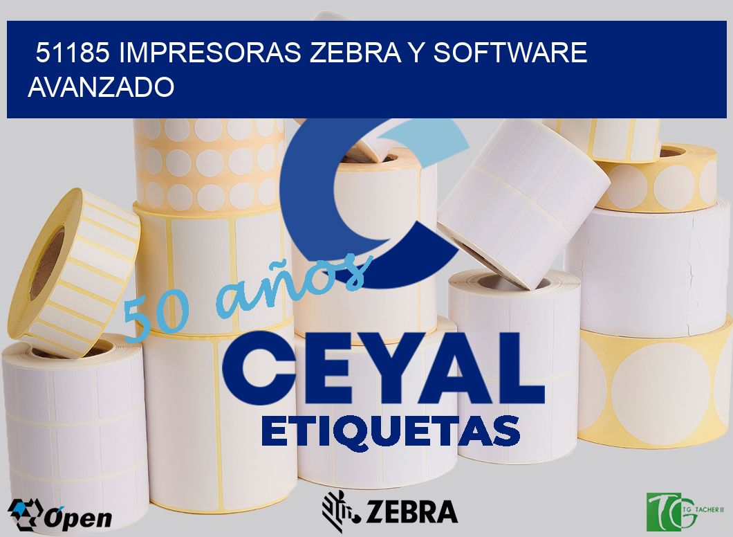 51185 Impresoras Zebra y Software Avanzado