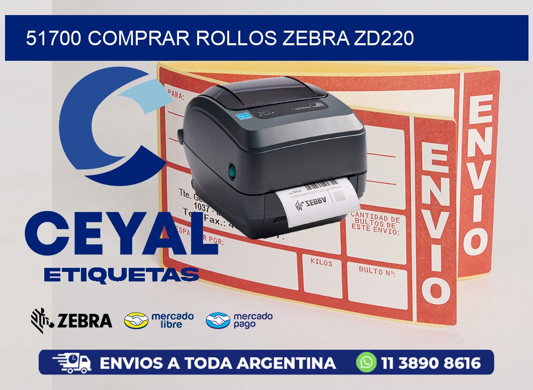 51700 COMPRAR ROLLOS ZEBRA ZD220