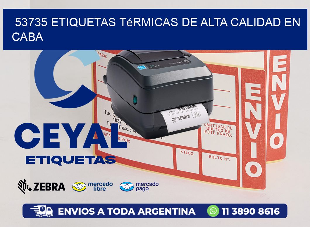 53735 Etiquetas Térmicas de Alta Calidad en CABA