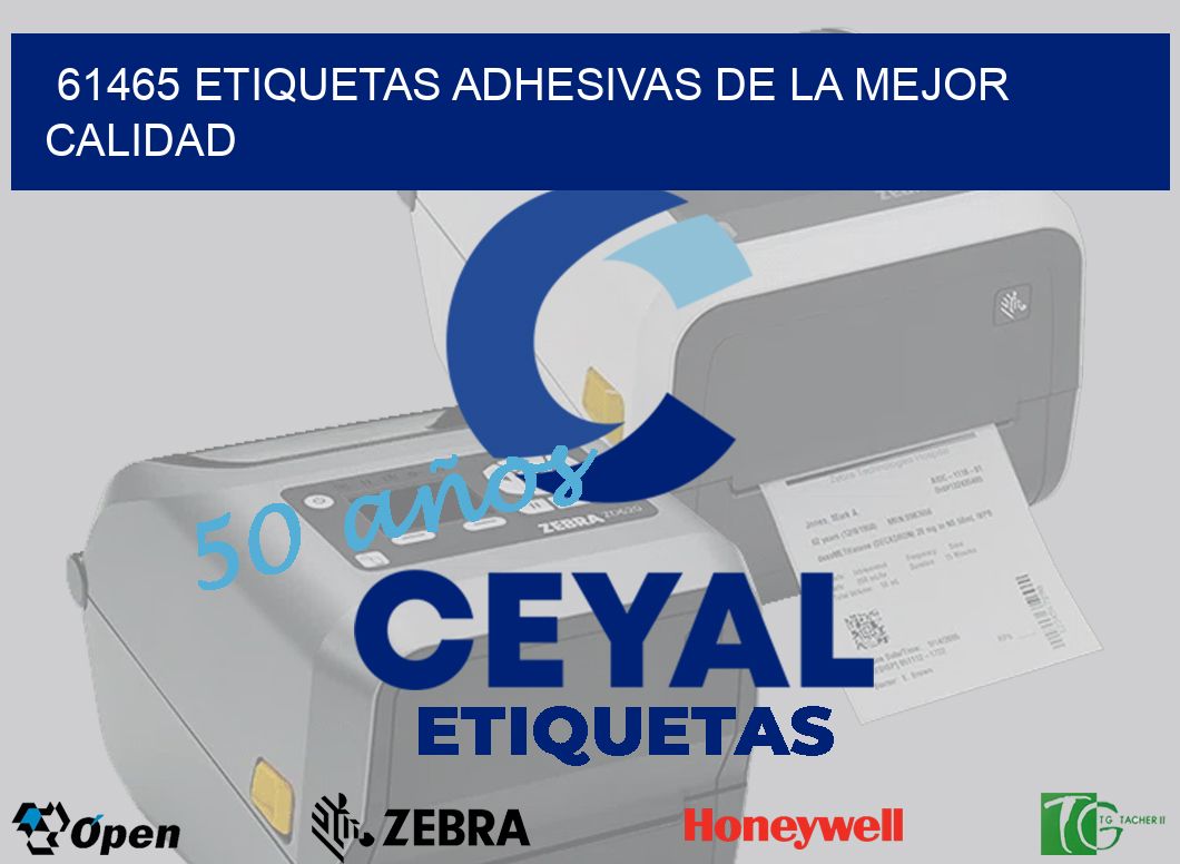 61465 ETIQUETAS ADHESIVAS DE LA MEJOR CALIDAD