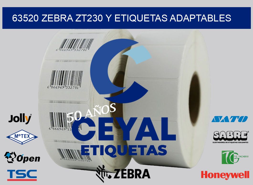 63520 Zebra ZT230 y Etiquetas Adaptables