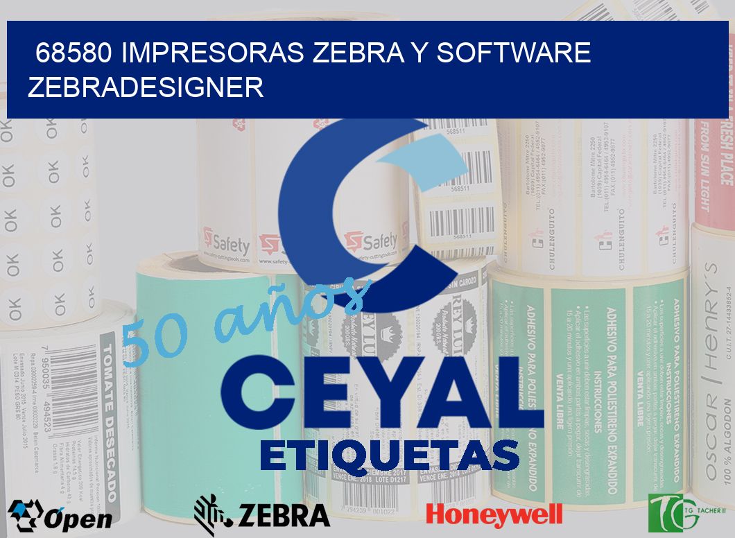 68580 Impresoras Zebra y Software zebradesigner
