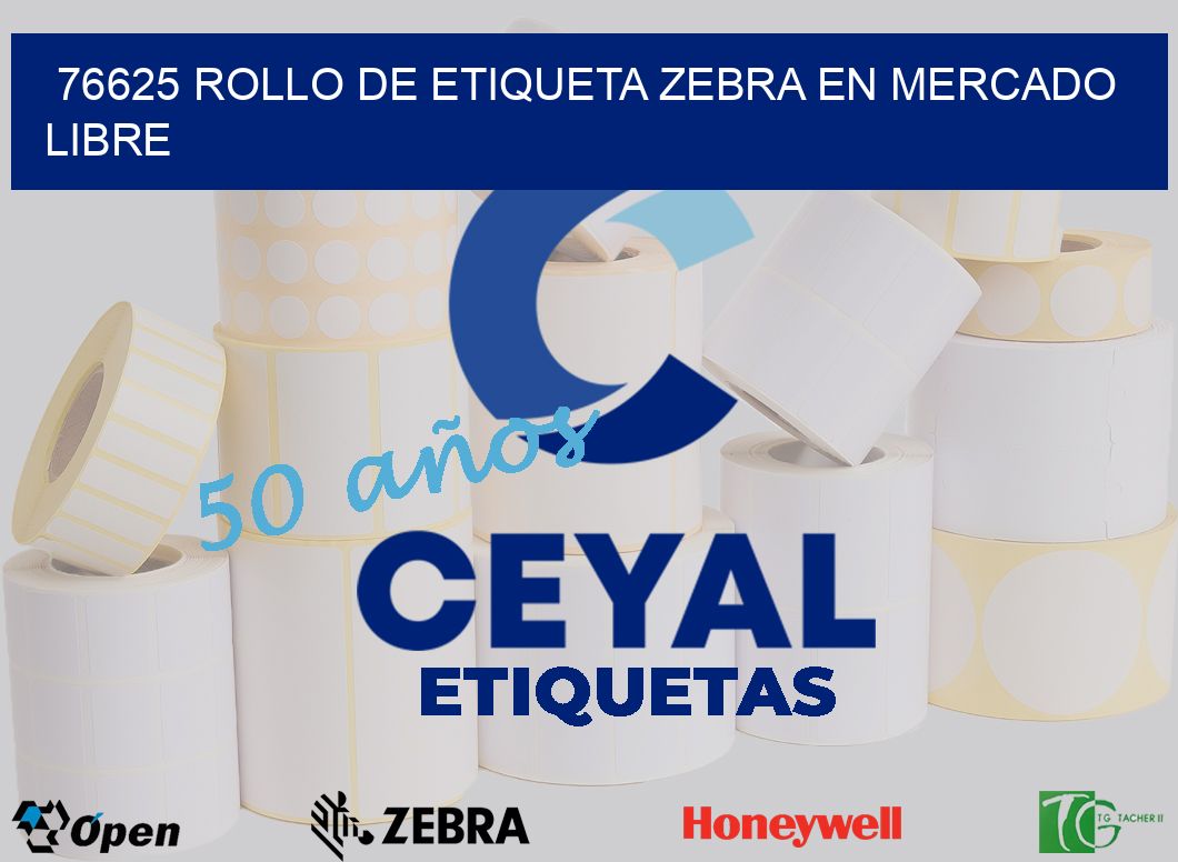 76625 ROLLO DE ETIQUETA ZEBRA EN MERCADO LIBRE