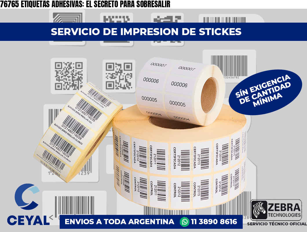 76765 ETIQUETAS ADHESIVAS: EL SECRETO PARA SOBRESALIR