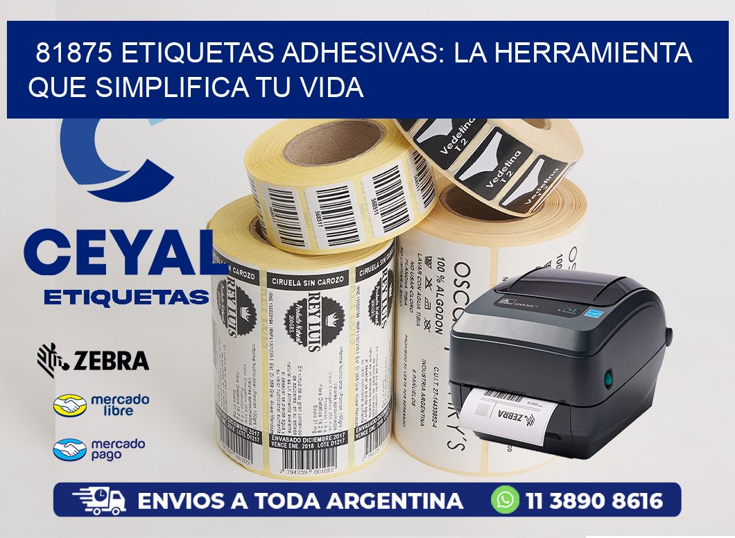 81875 Etiquetas Adhesivas: La Herramienta que Simplifica tu Vida