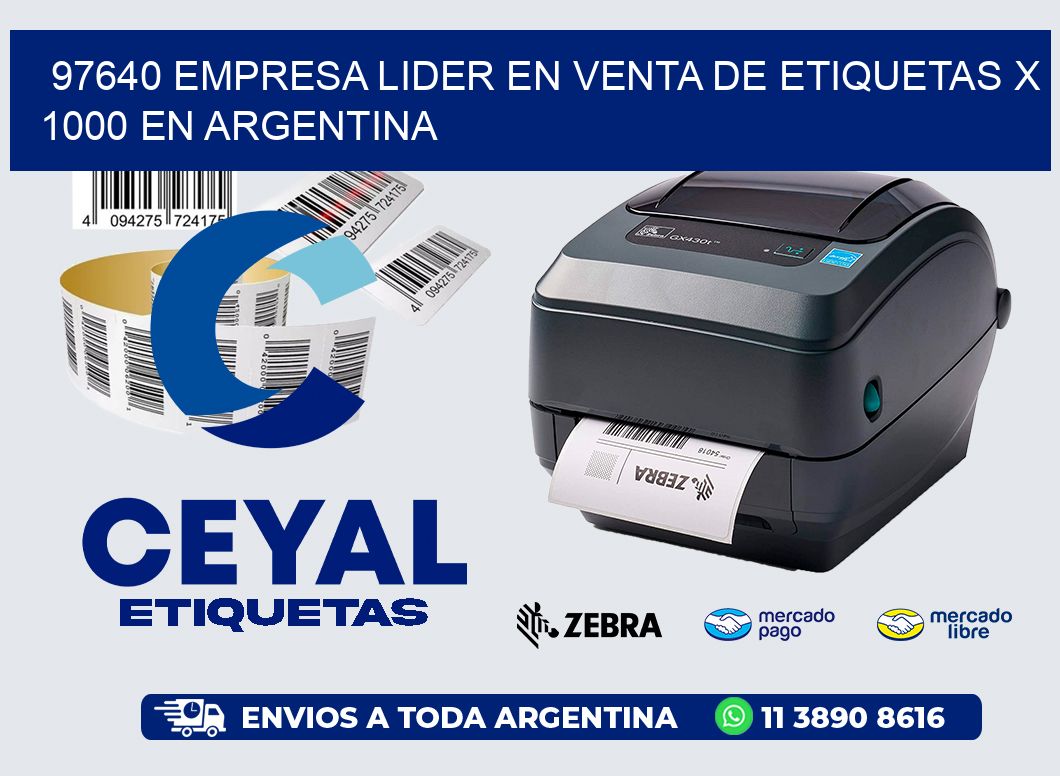 97640 EMPRESA LIDER EN VENTA DE ETIQUETAS X 1000 EN ARGENTINA