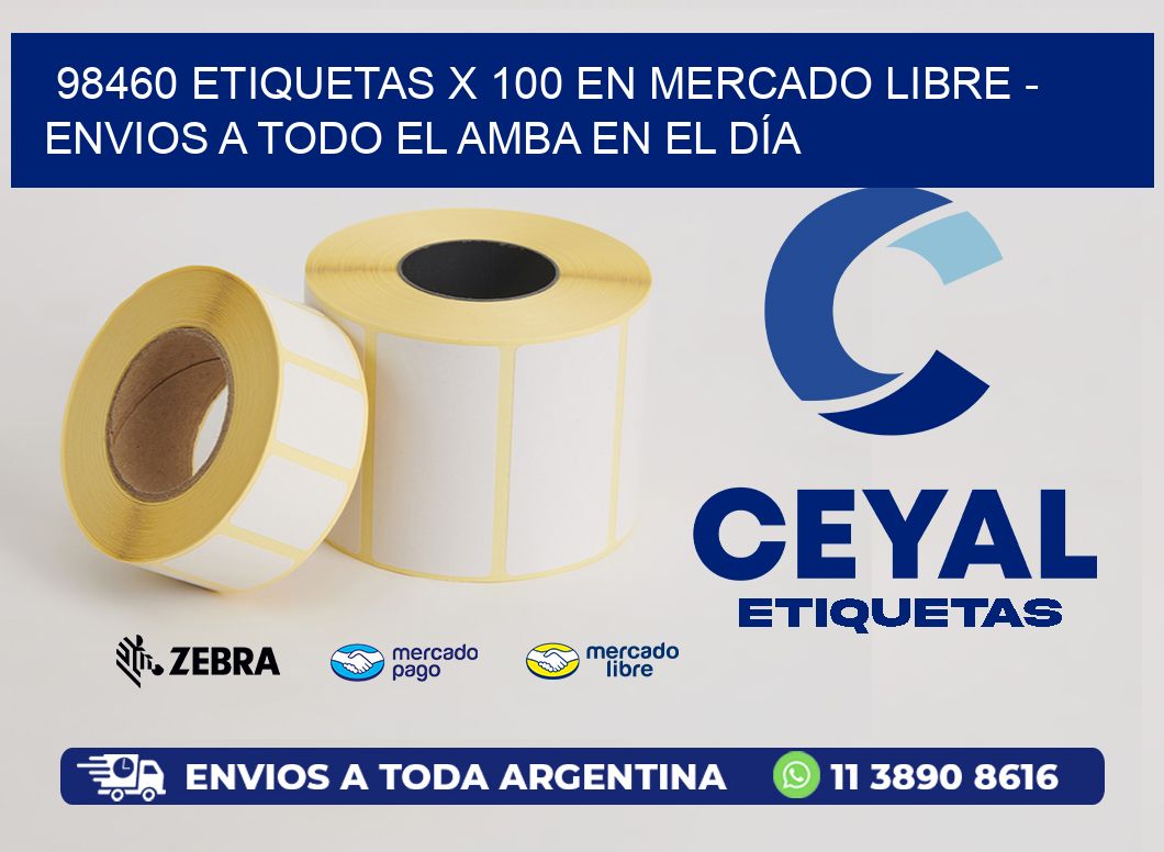 98460 ETIQUETAS X 100 EN MERCADO LIBRE - ENVIOS A TODO EL AMBA EN EL DÍA
