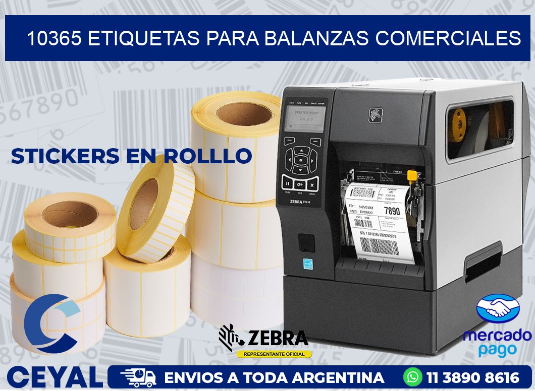 10365 ETIQUETAS PARA BALANZAS COMERCIALES