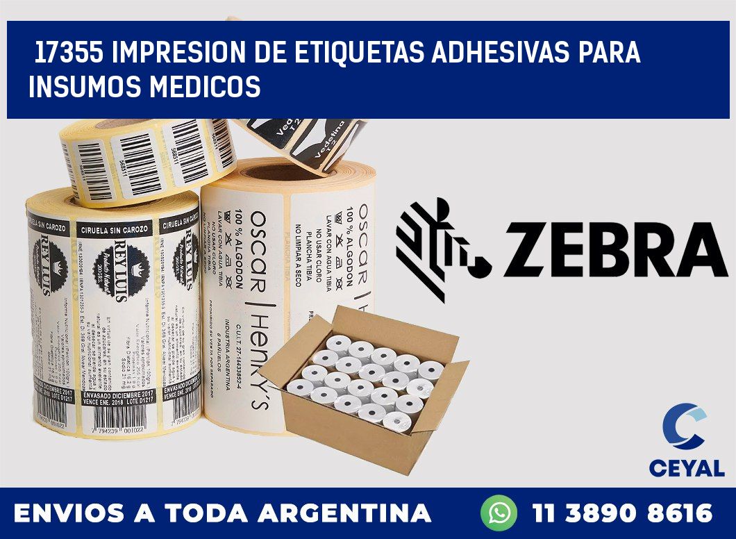 17355 IMPRESION DE ETIQUETAS ADHESIVAS PARA INSUMOS MEDICOS