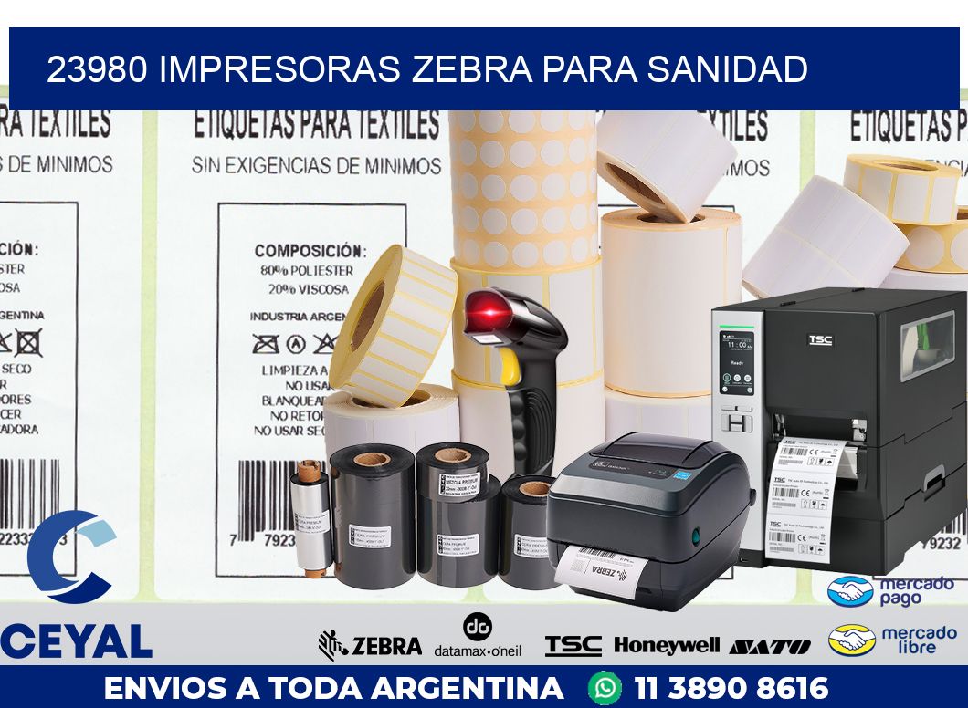 23980 IMPRESORAS ZEBRA PARA SANIDAD
