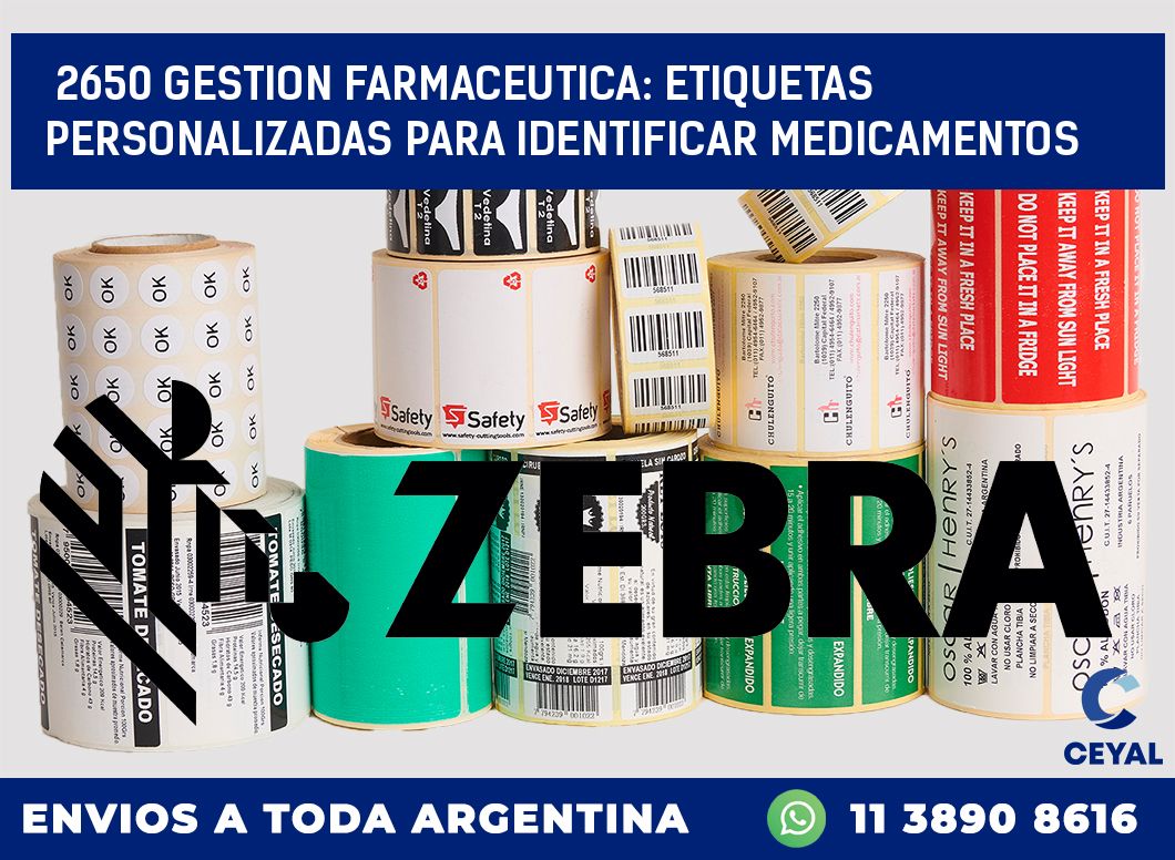2650 GESTION FARMACEUTICA: ETIQUETAS PERSONALIZADAS PARA IDENTIFICAR MEDICAMENTOS