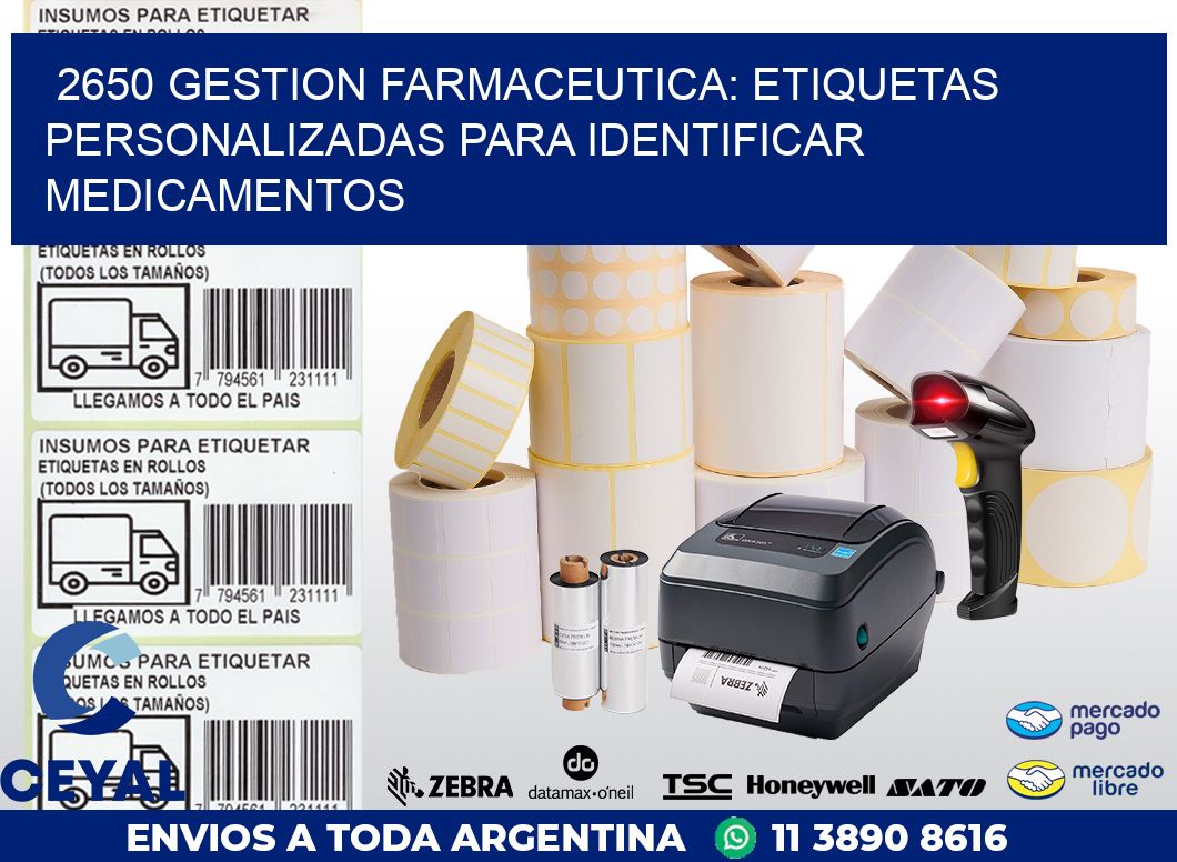 2650 GESTION FARMACEUTICA: ETIQUETAS PERSONALIZADAS PARA IDENTIFICAR MEDICAMENTOS