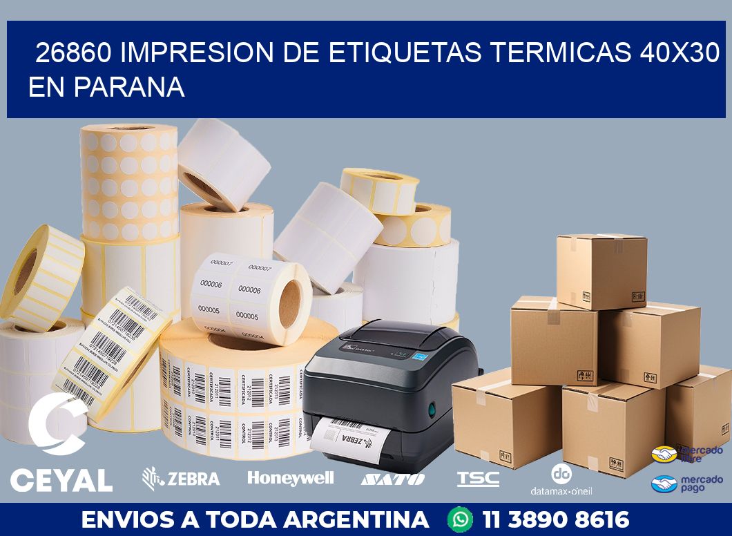 26860 IMPRESION DE ETIQUETAS TERMICAS 40X30 EN PARANA