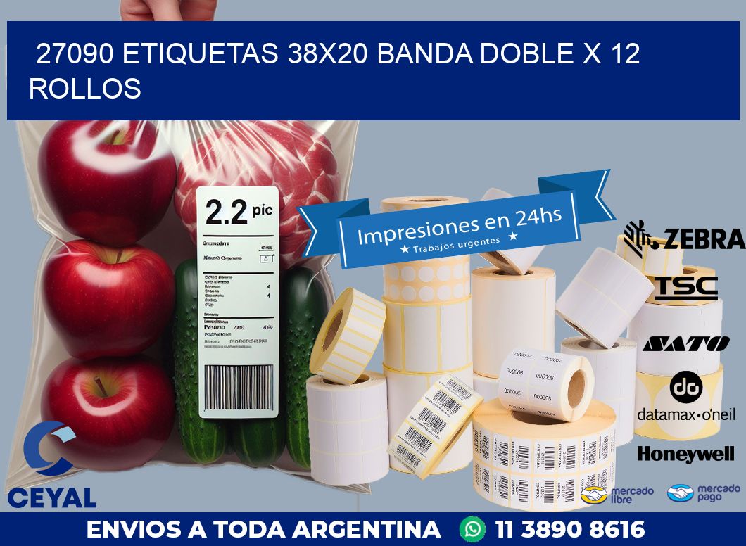 27090 ETIQUETAS 38X20 BANDA DOBLE X 12 ROLLOS