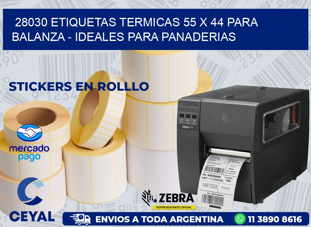 28030 ETIQUETAS TERMICAS 55 X 44 PARA BALANZA - IDEALES PARA PANADERIAS