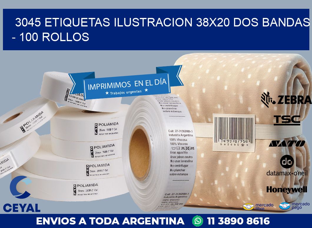 3045 ETIQUETAS ILUSTRACION 38X20 DOS BANDAS – 100 ROLLOS