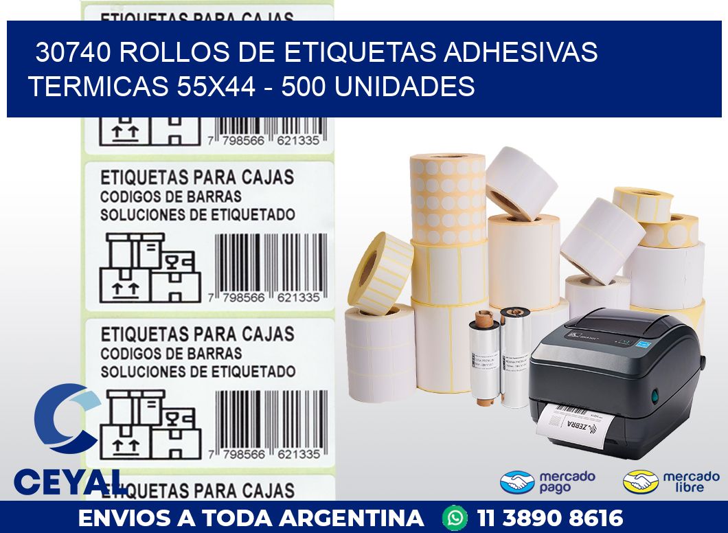 30740 ROLLOS DE ETIQUETAS ADHESIVAS TERMICAS 55X44 - 500 UNIDADES
