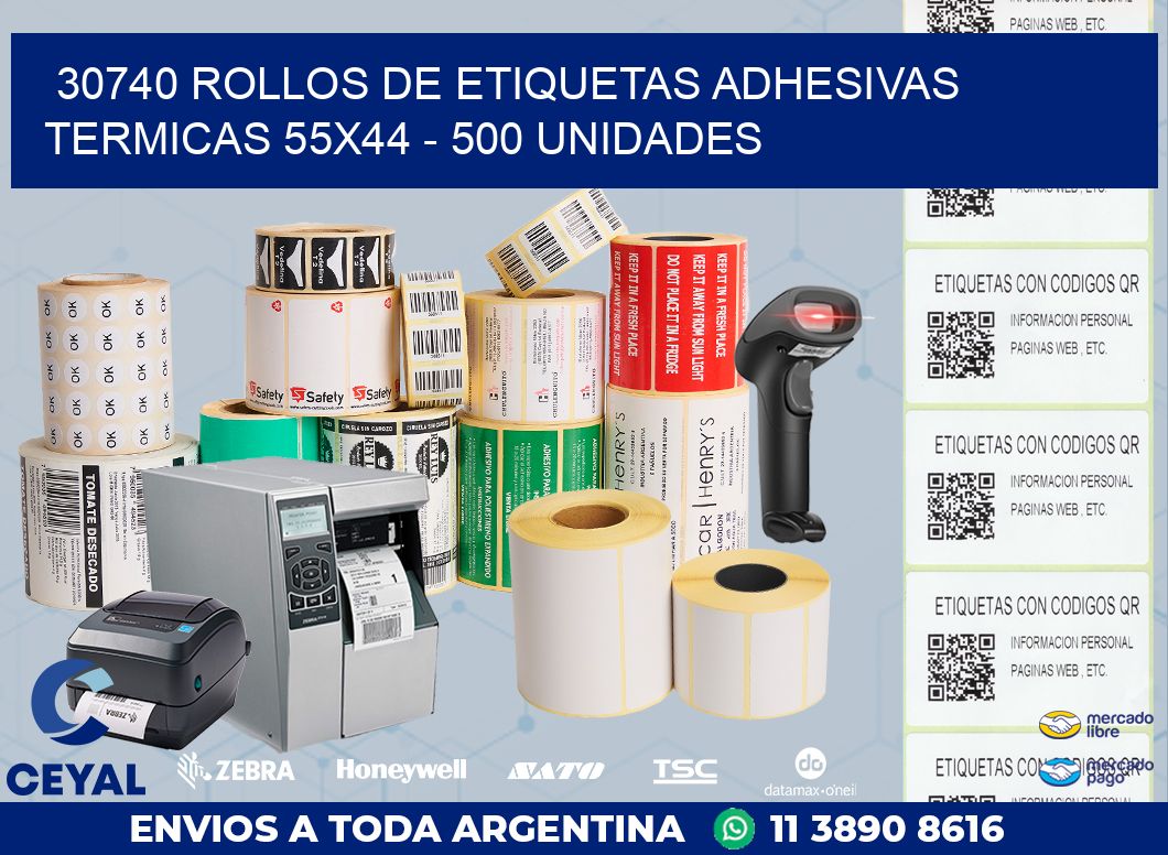 30740 ROLLOS DE ETIQUETAS ADHESIVAS TERMICAS 55X44 - 500 UNIDADES