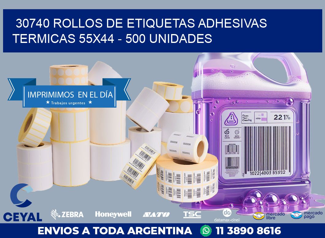 30740 ROLLOS DE ETIQUETAS ADHESIVAS TERMICAS 55X44 – 500 UNIDADES