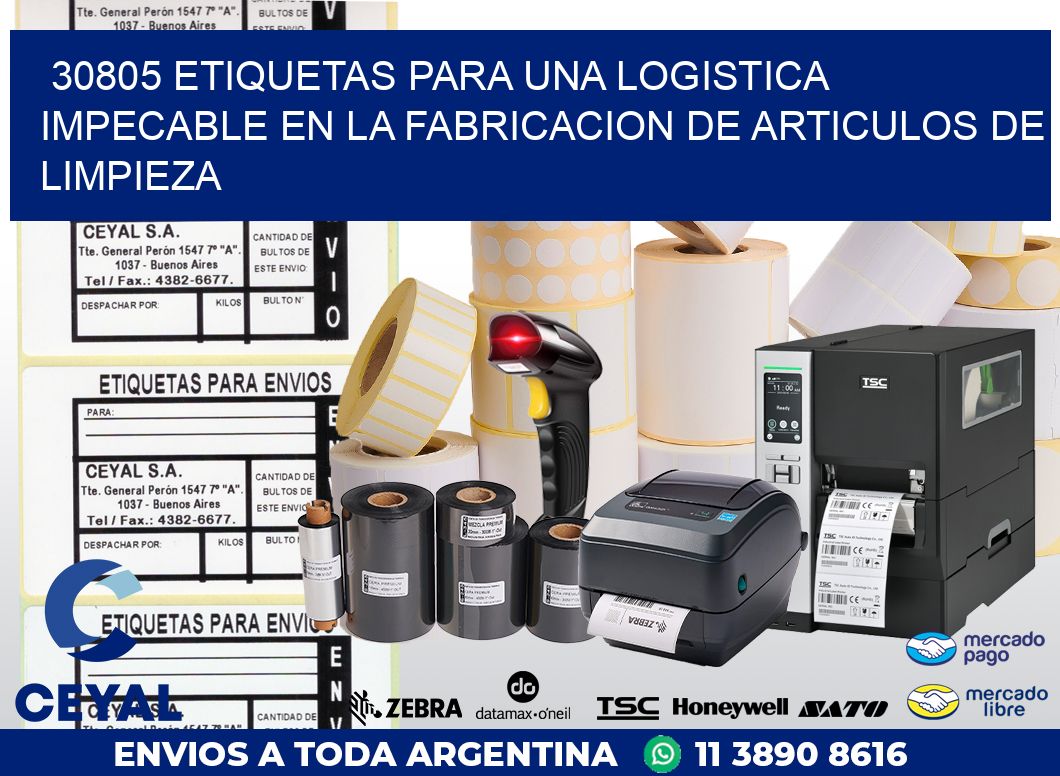 30805 ETIQUETAS PARA UNA LOGISTICA IMPECABLE EN LA FABRICACION DE ARTICULOS DE LIMPIEZA