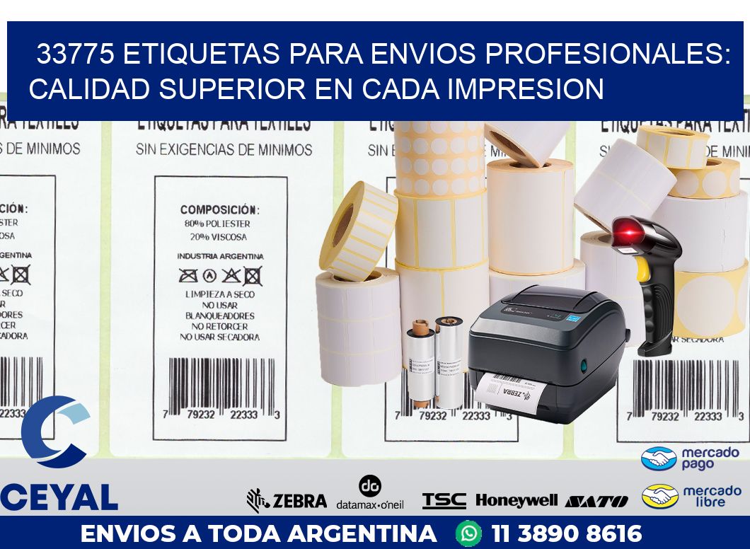 33775 ETIQUETAS PARA ENVIOS PROFESIONALES: CALIDAD SUPERIOR EN CADA IMPRESION
