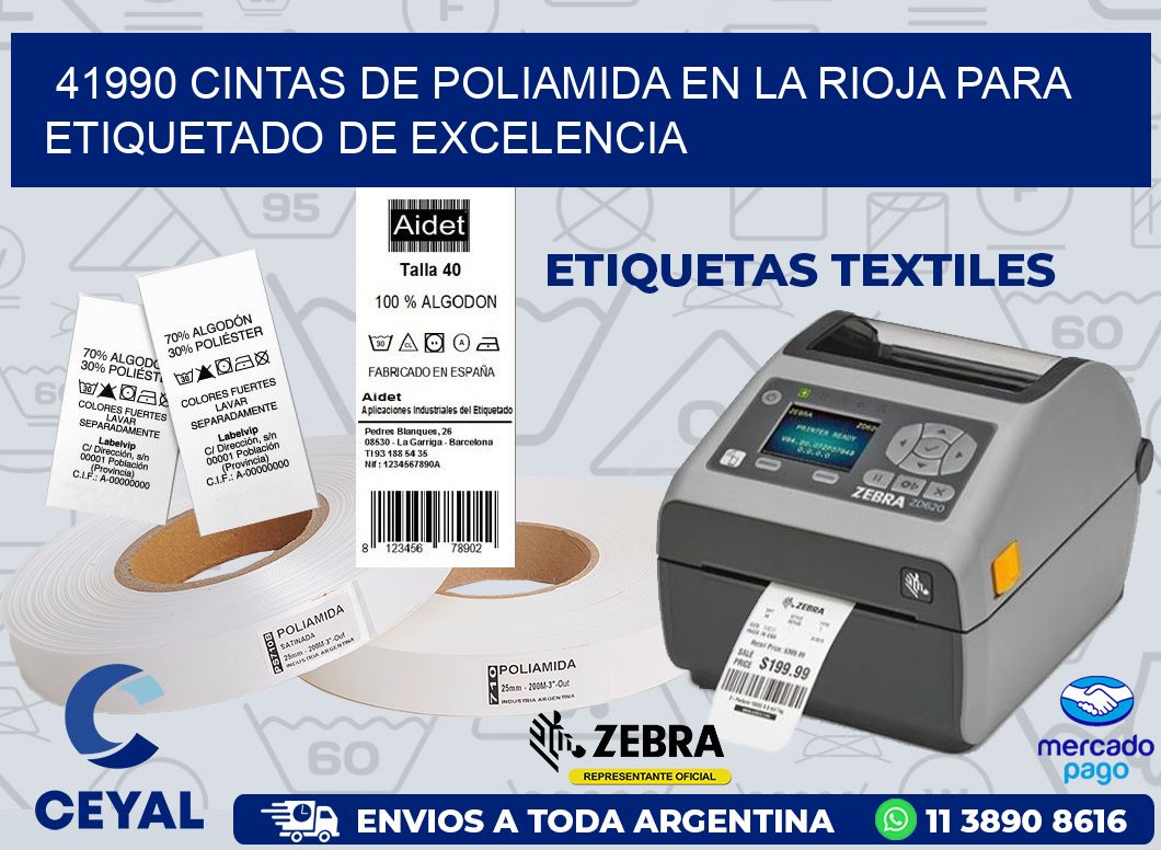 41990 CINTAS DE POLIAMIDA EN LA RIOJA PARA ETIQUETADO DE EXCELENCIA