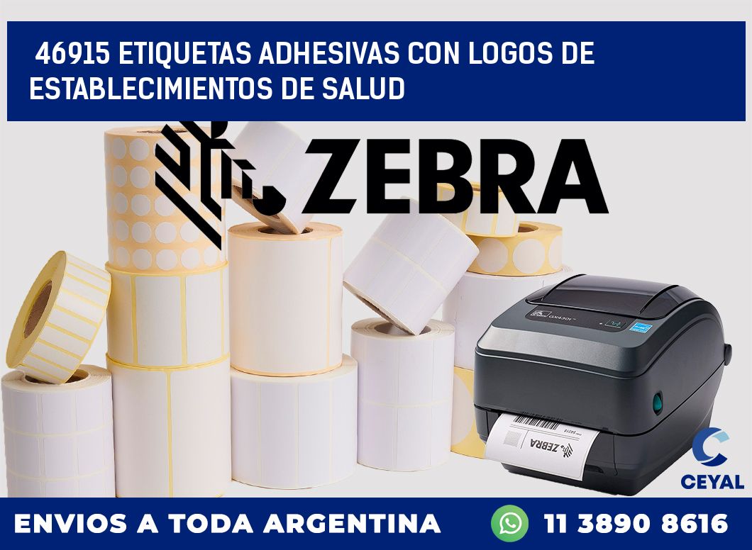 46915 ETIQUETAS ADHESIVAS CON LOGOS DE ESTABLECIMIENTOS DE SALUD