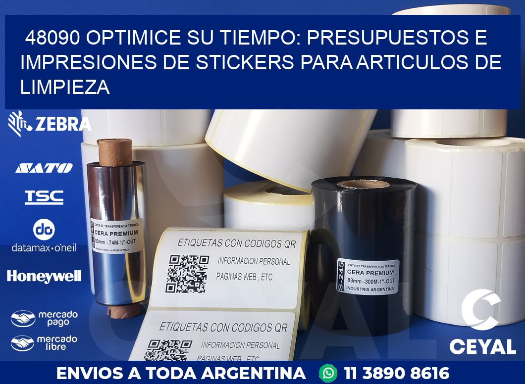 48090 OPTIMICE SU TIEMPO: PRESUPUESTOS E IMPRESIONES DE STICKERS PARA ARTICULOS DE LIMPIEZA