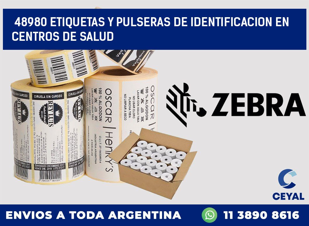 48980 ETIQUETAS Y PULSERAS DE IDENTIFICACION EN CENTROS DE SALUD