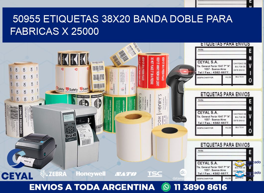 50955 ETIQUETAS 38X20 BANDA DOBLE PARA FABRICAS X 25000