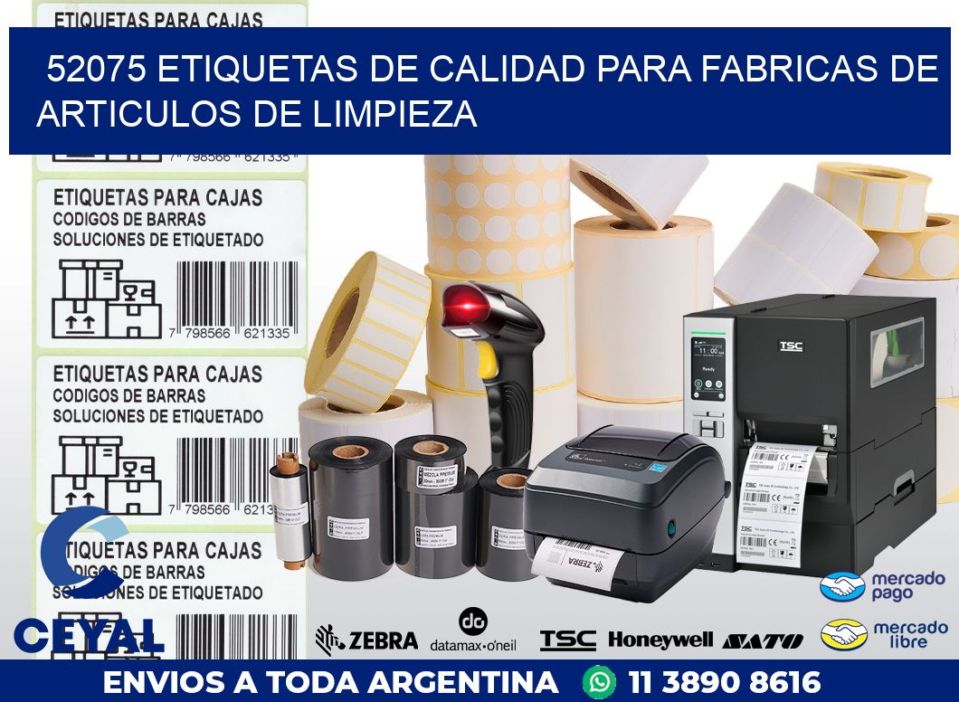 52075 ETIQUETAS DE CALIDAD PARA FABRICAS DE ARTICULOS DE LIMPIEZA