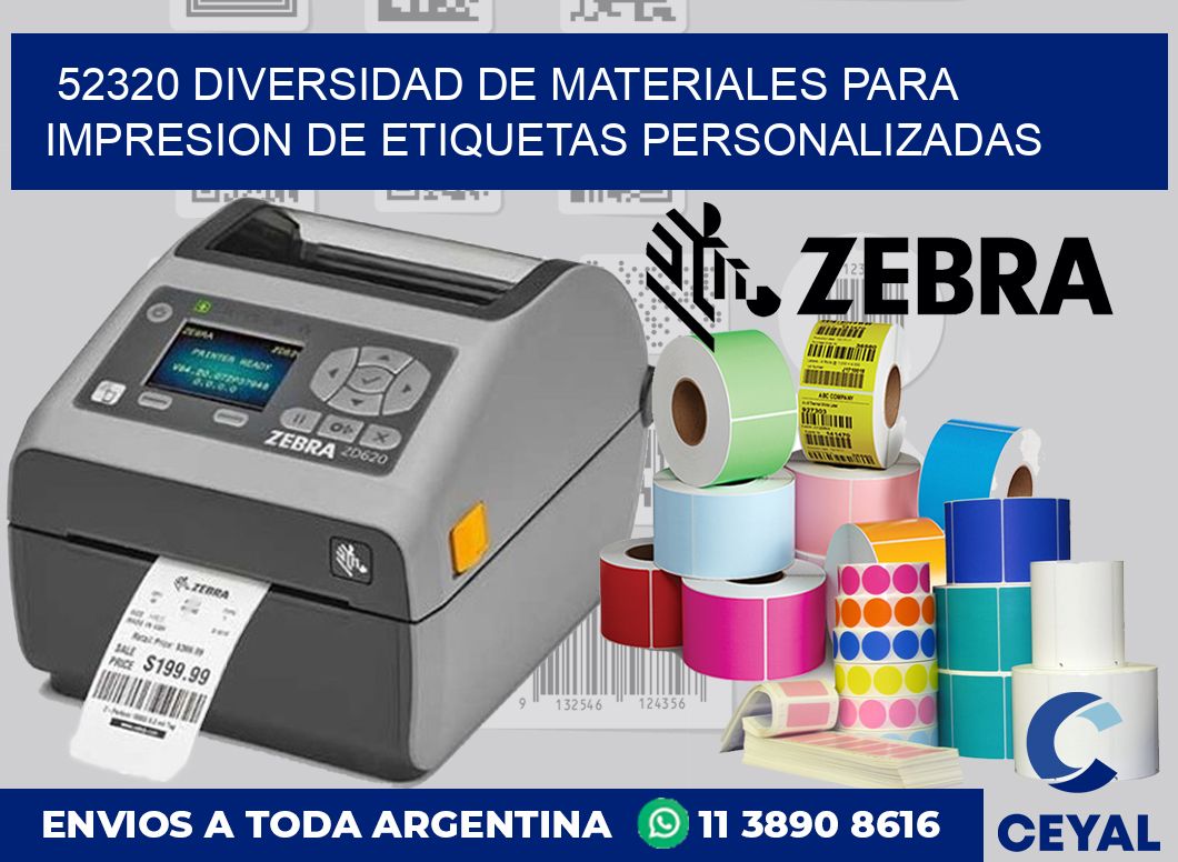 52320 DIVERSIDAD DE MATERIALES PARA IMPRESION DE ETIQUETAS PERSONALIZADAS