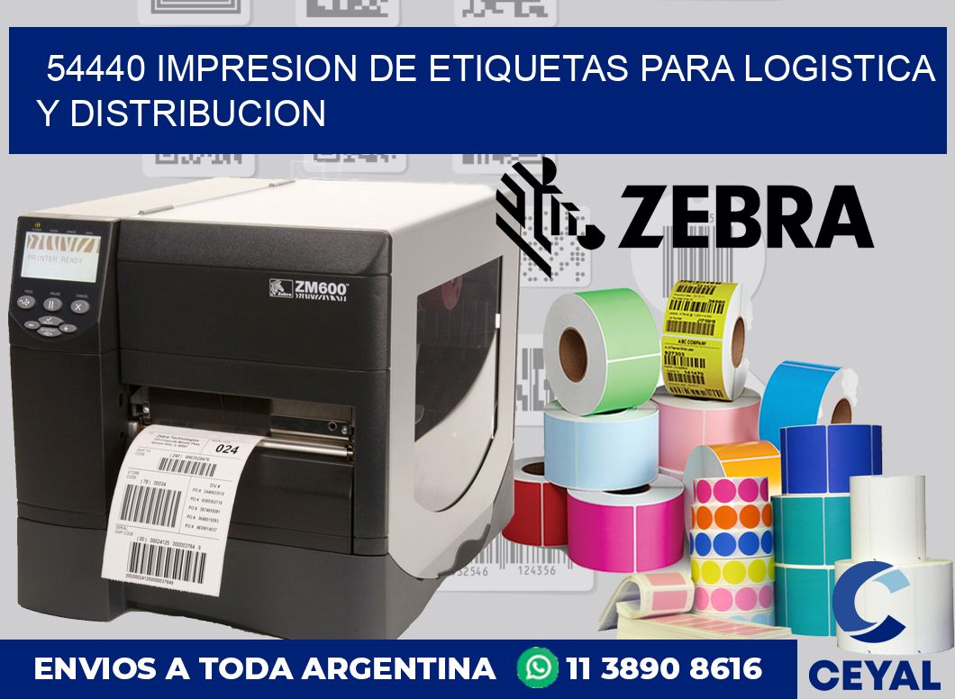 54440 IMPRESION DE ETIQUETAS PARA LOGISTICA Y DISTRIBUCION