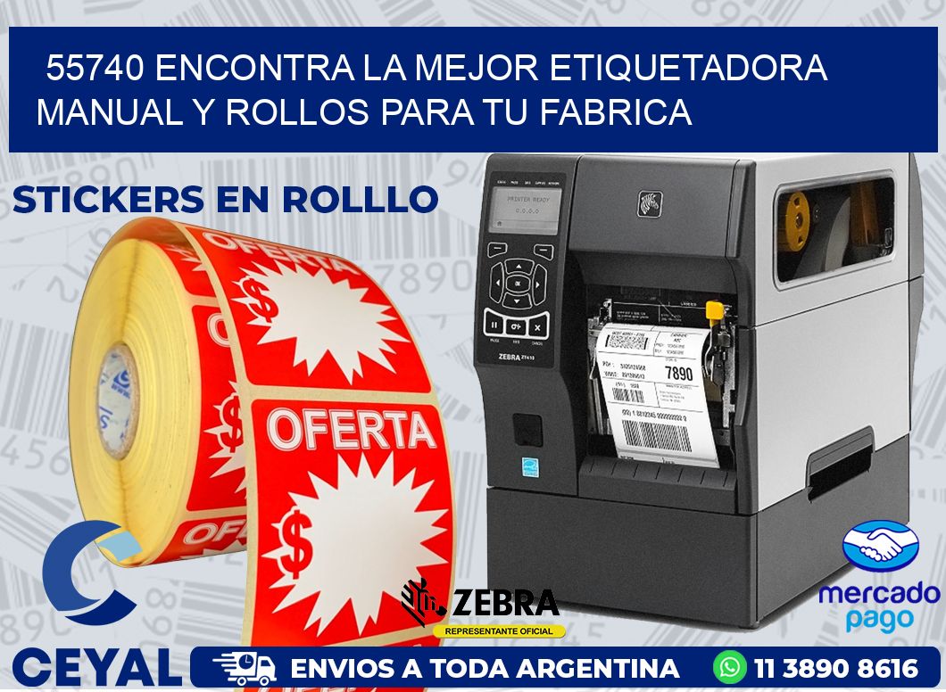 55740 ENCONTRA LA MEJOR ETIQUETADORA MANUAL Y ROLLOS PARA TU FABRICA