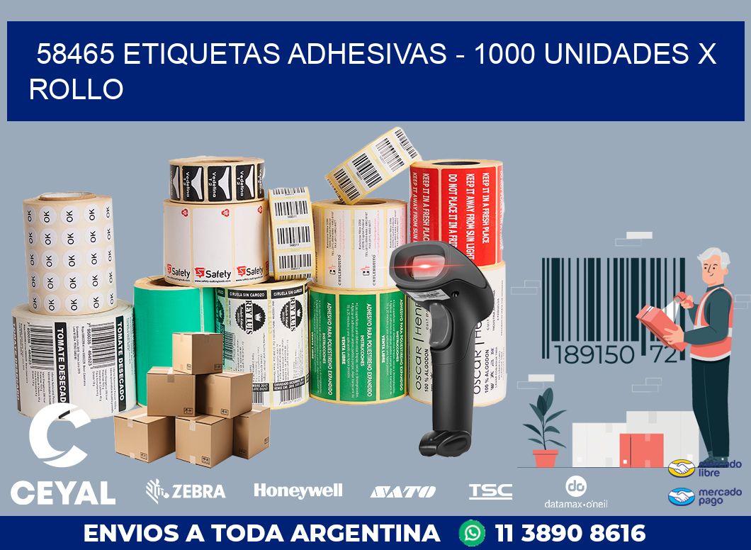58465 ETIQUETAS ADHESIVAS - 1000 UNIDADES X ROLLO