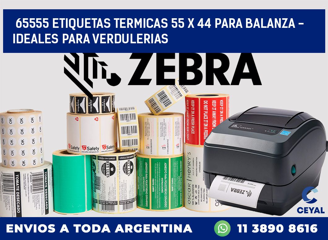 65555 ETIQUETAS TERMICAS 55 X 44 PARA BALANZA - IDEALES PARA VERDULERIAS