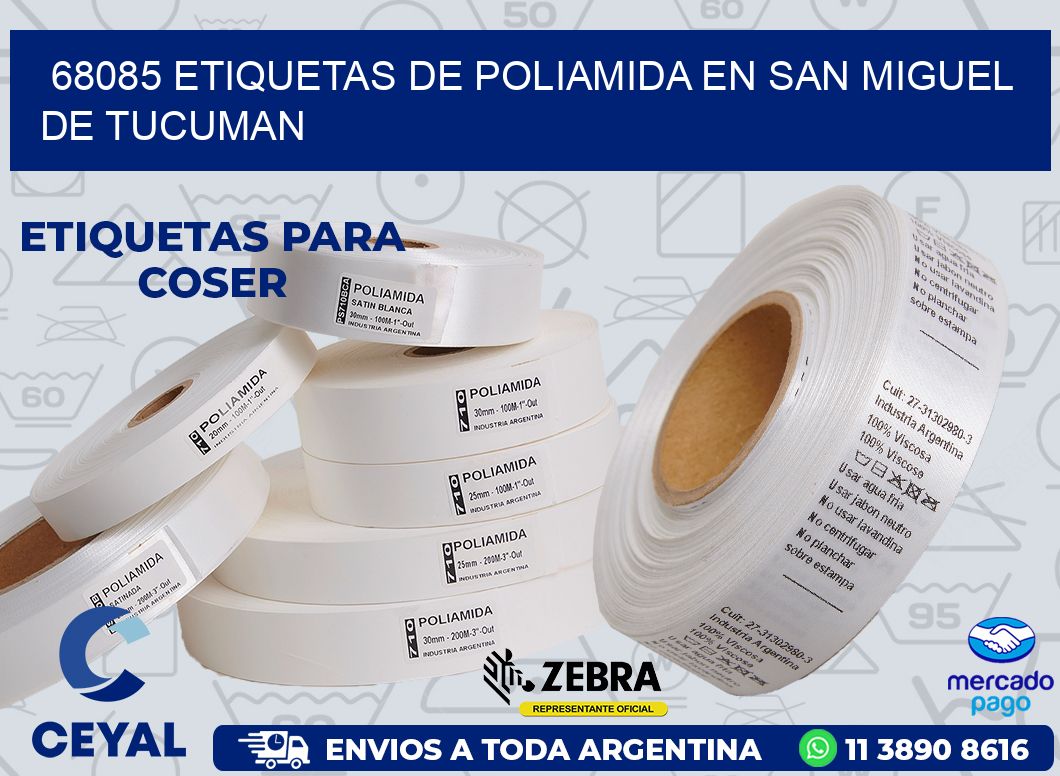 68085 ETIQUETAS DE POLIAMIDA EN SAN MIGUEL DE TUCUMAN