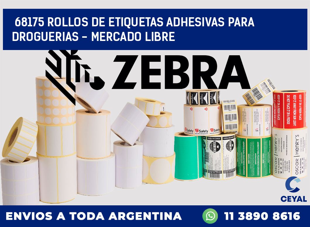 68175 ROLLOS DE ETIQUETAS ADHESIVAS PARA DROGUERIAS - MERCADO LIBRE