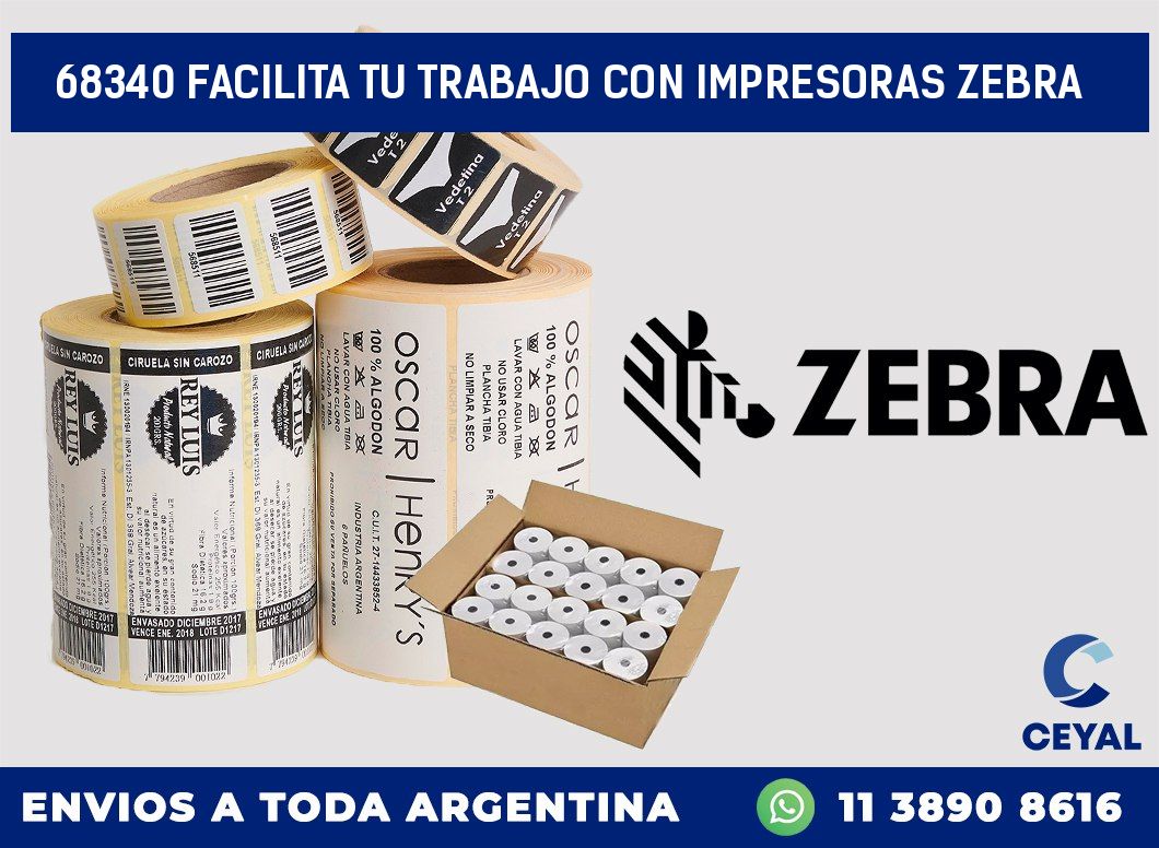 68340 FACILITA TU TRABAJO CON IMPRESORAS ZEBRA