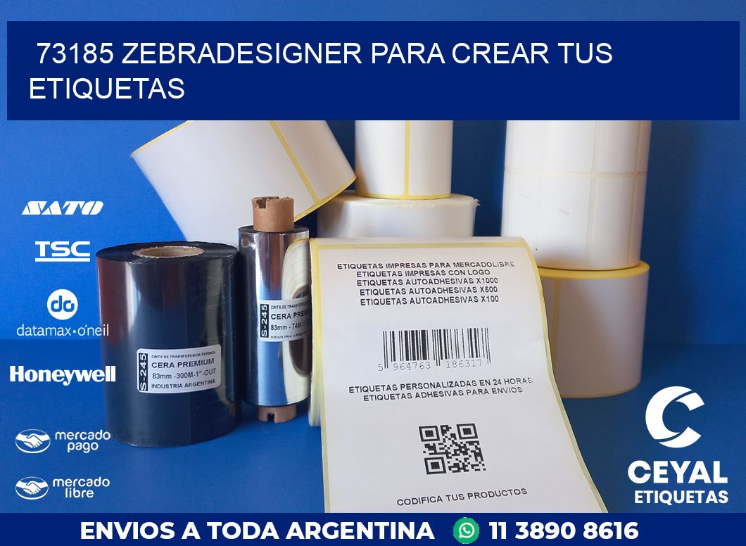 73185 ZEBRADESIGNER PARA CREAR TUS ETIQUETAS