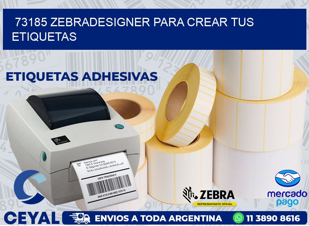 73185 ZEBRADESIGNER PARA CREAR TUS ETIQUETAS