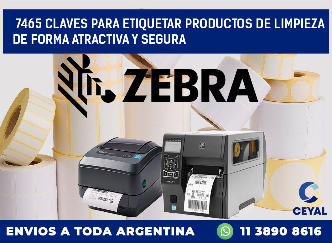 7465 CLAVES PARA ETIQUETAR PRODUCTOS DE LIMPIEZA DE FORMA ATRACTIVA Y SEGURA