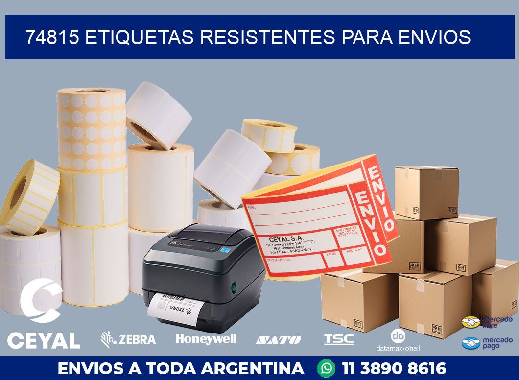 74815 ETIQUETAS RESISTENTES PARA ENVIOS