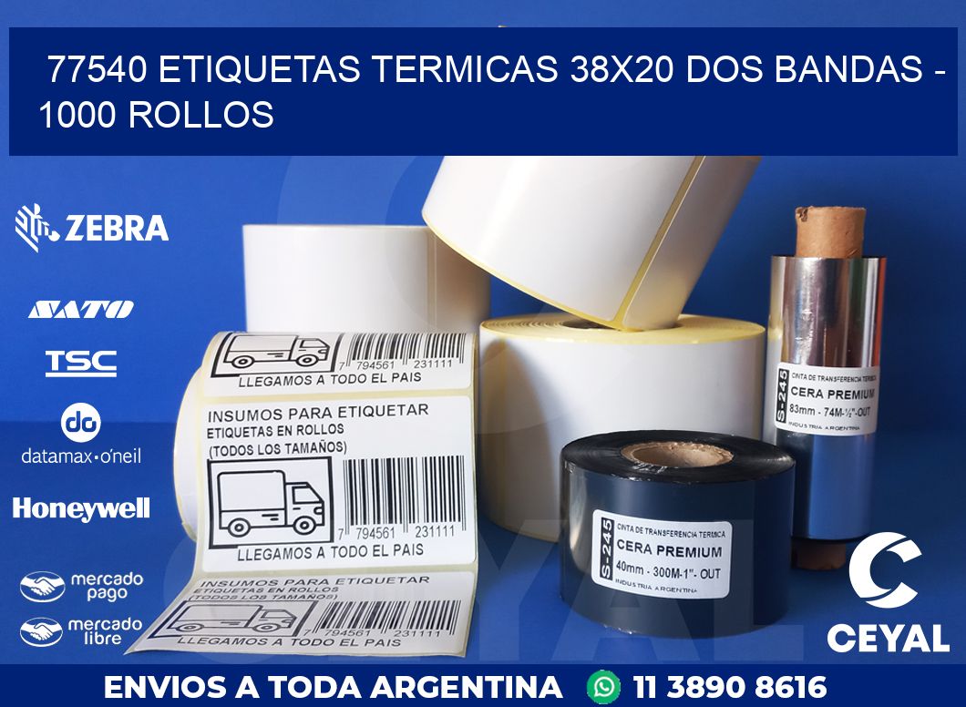 77540 ETIQUETAS TERMICAS 38X20 DOS BANDAS - 1000 ROLLOS