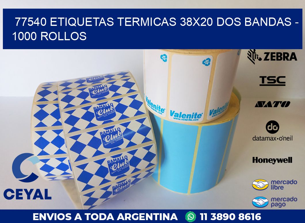 77540 ETIQUETAS TERMICAS 38X20 DOS BANDAS - 1000 ROLLOS