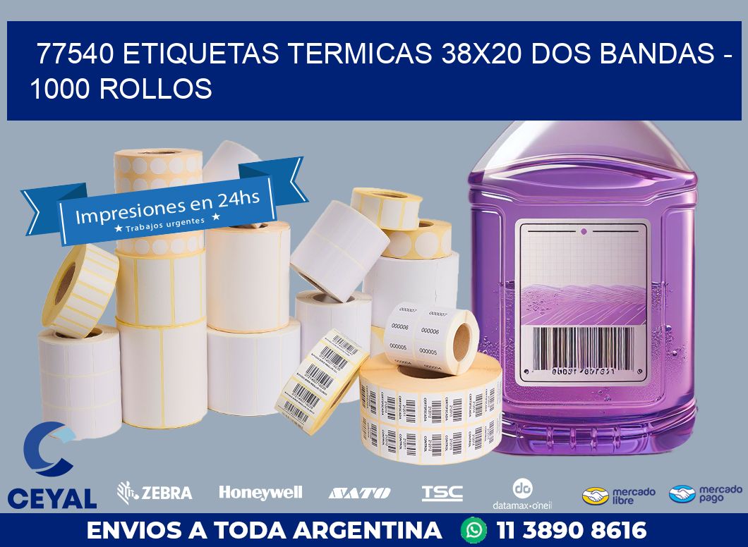 77540 ETIQUETAS TERMICAS 38X20 DOS BANDAS - 1000 ROLLOS