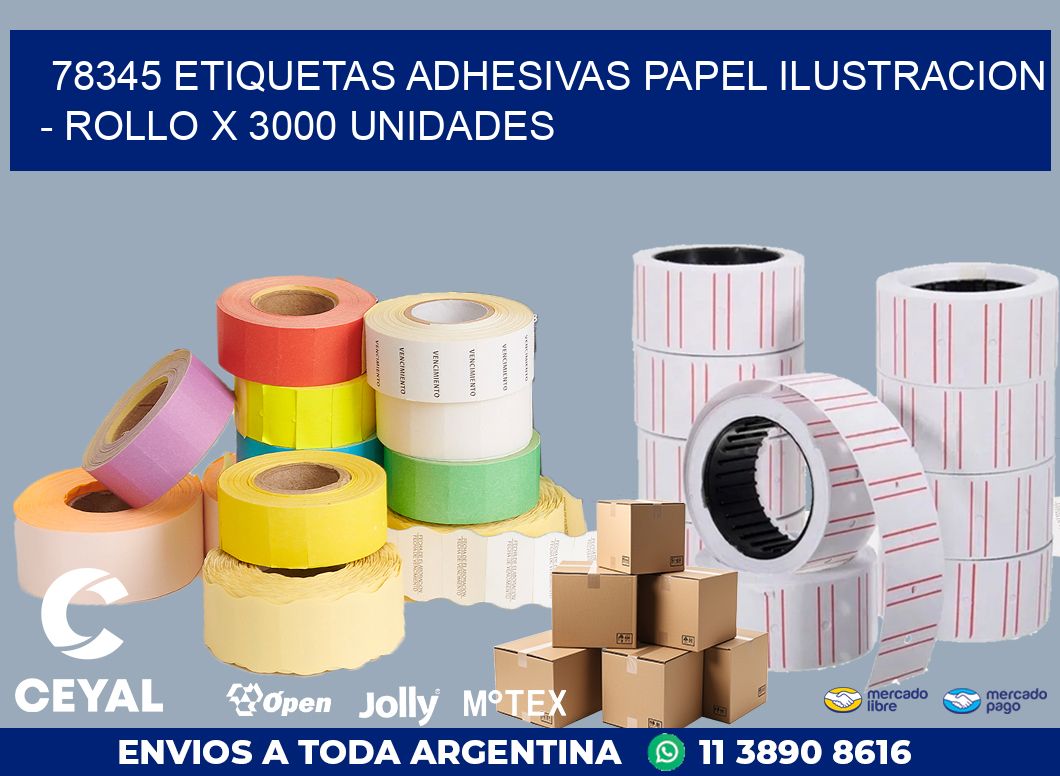 78345 ETIQUETAS ADHESIVAS PAPEL ILUSTRACION - ROLLO X 3000 UNIDADES