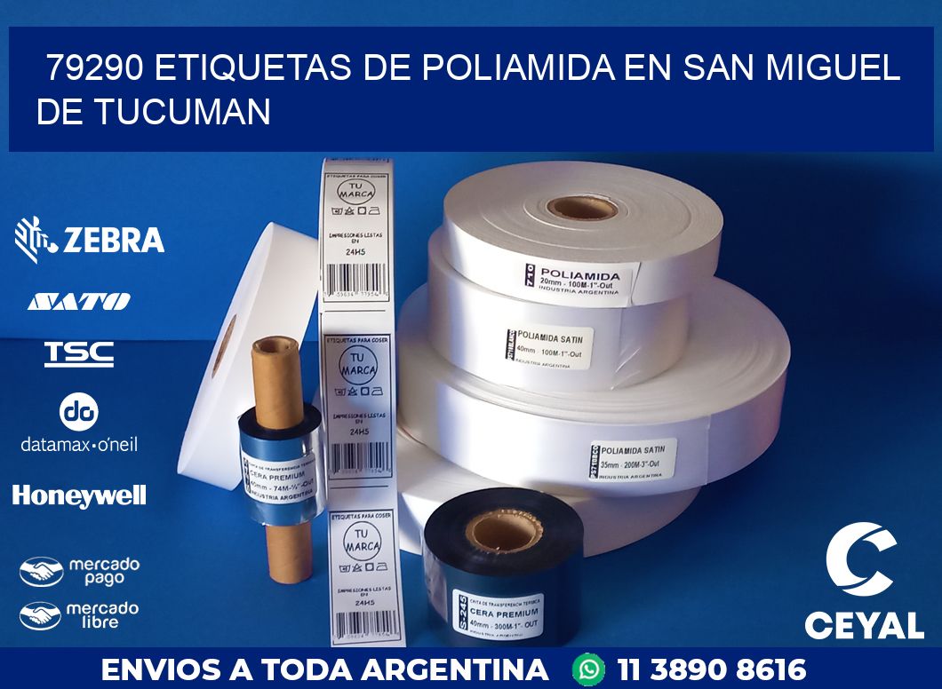 79290 ETIQUETAS DE POLIAMIDA EN SAN MIGUEL DE TUCUMAN