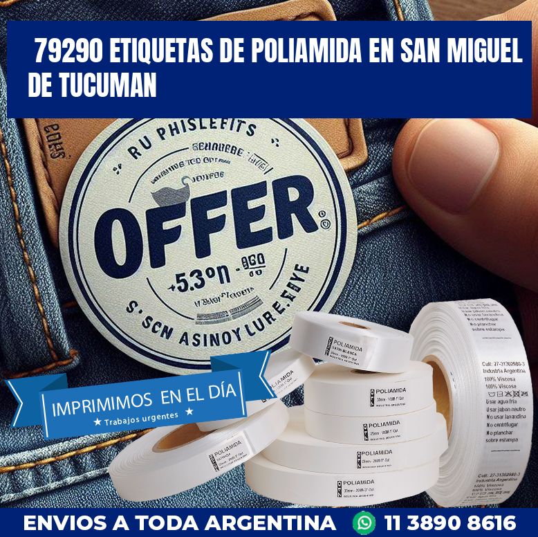 79290 ETIQUETAS DE POLIAMIDA EN SAN MIGUEL DE TUCUMAN