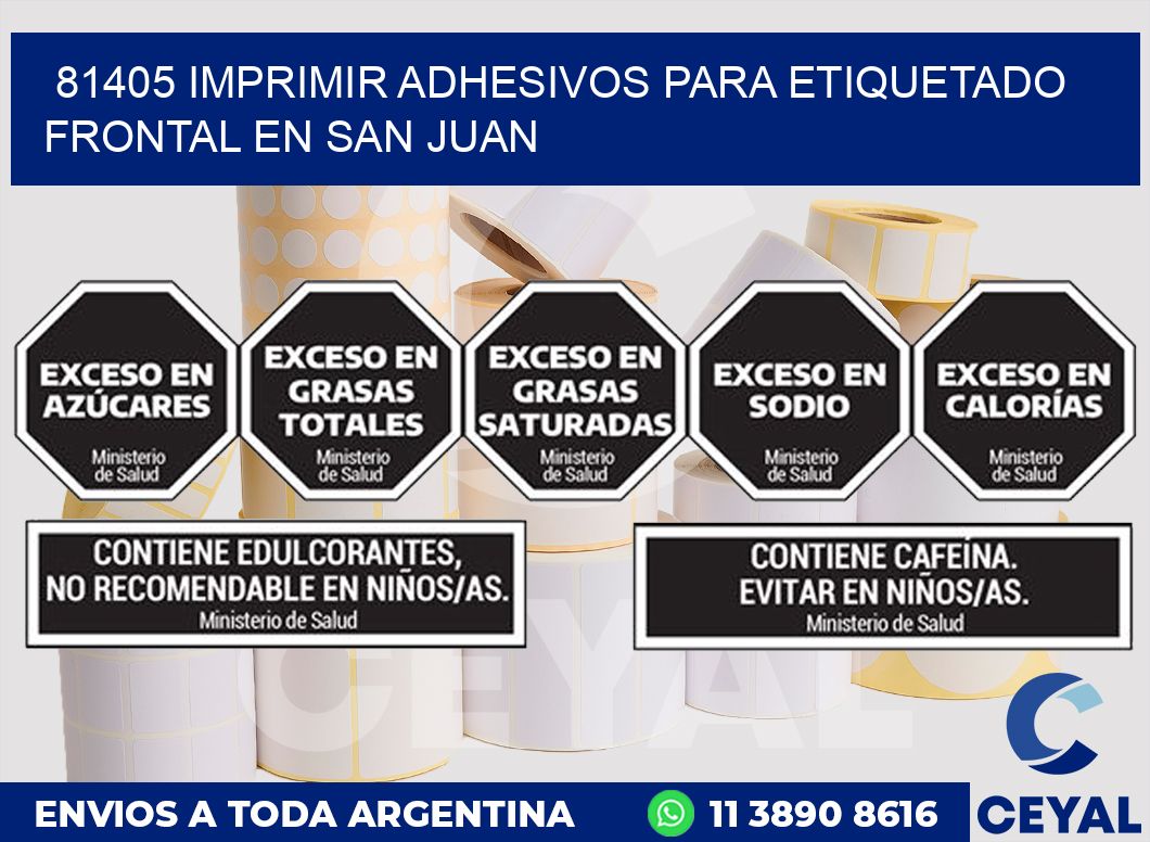 81405 IMPRIMIR ADHESIVOS PARA ETIQUETADO FRONTAL EN SAN JUAN